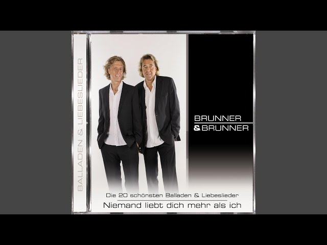 Brunner & Brunner - Verschenk' Dein Herz