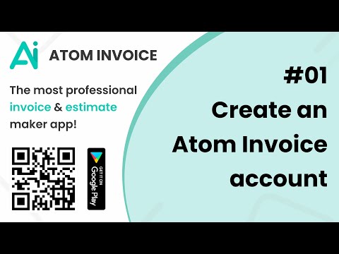 01. Create an account (Atom Invoice)