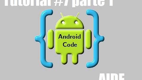 AIDE Programando desde tu Android. Tutorial Calculadora parte 1