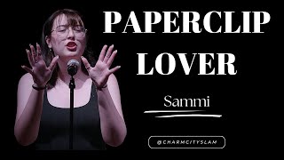 Sammi Walker - 'Paperclip Lover' @CharmCitySlam (March '24)