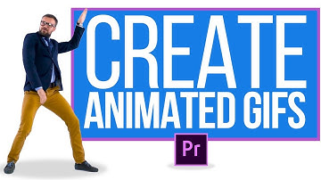 How To Create Animated GIFs In Premiere Pro :: Quick Tutorial