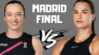 SWIATEK X SABALENKA | MADRID Open FINAL PREVIEW