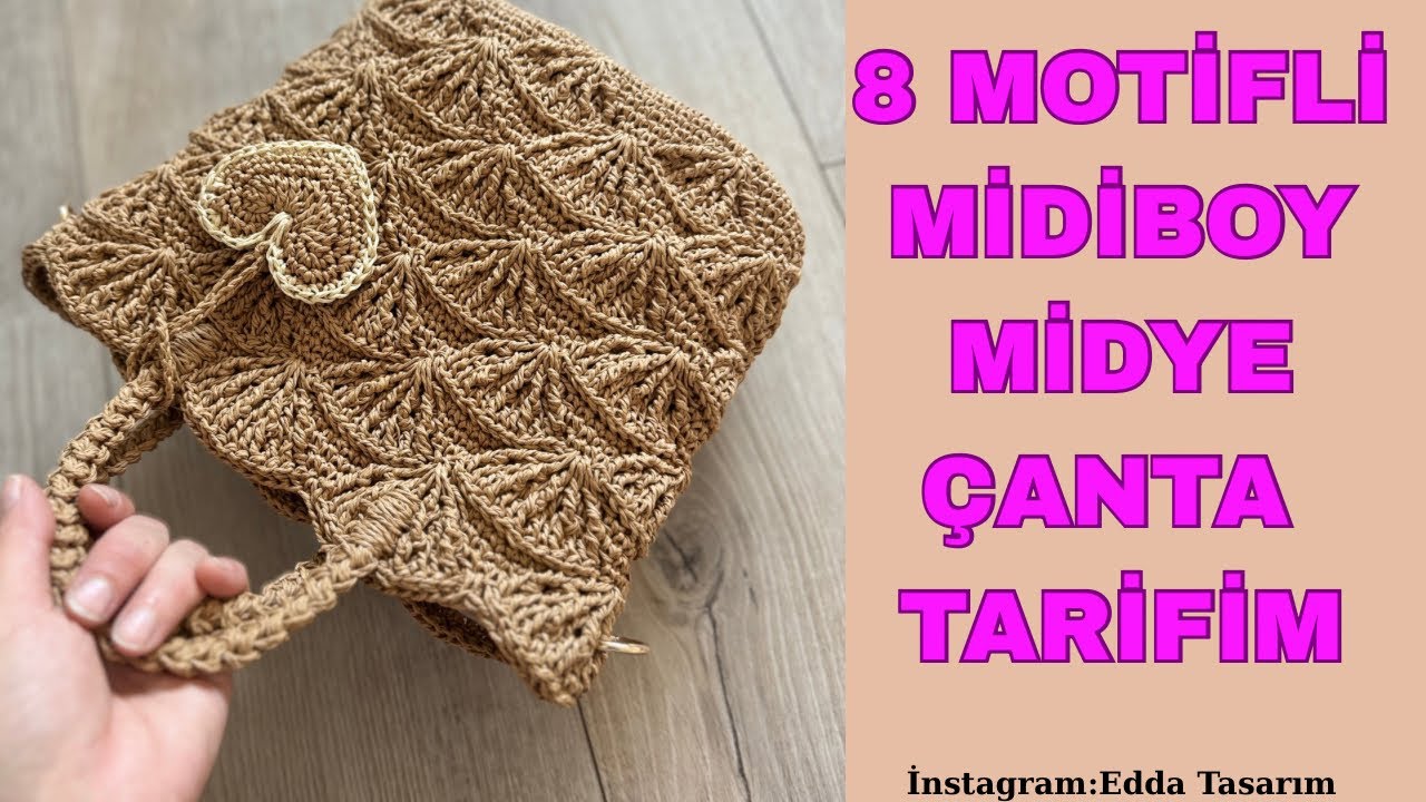 8 MOTİFLİ MİDİ BOY MİDYE ÇANTA TARİFİM🥰#crochet #knittig #musselbag#handmade #beniöneçıkart #diy