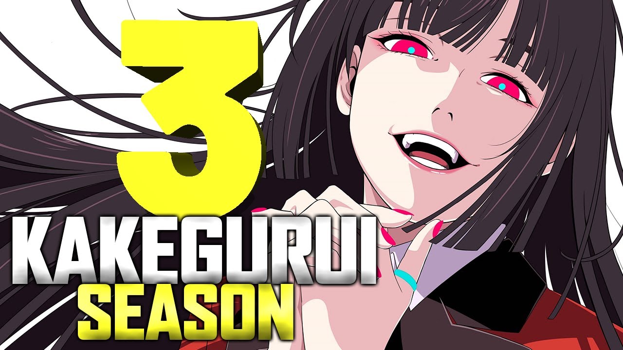 Will there be a Kakegurui Season 3?