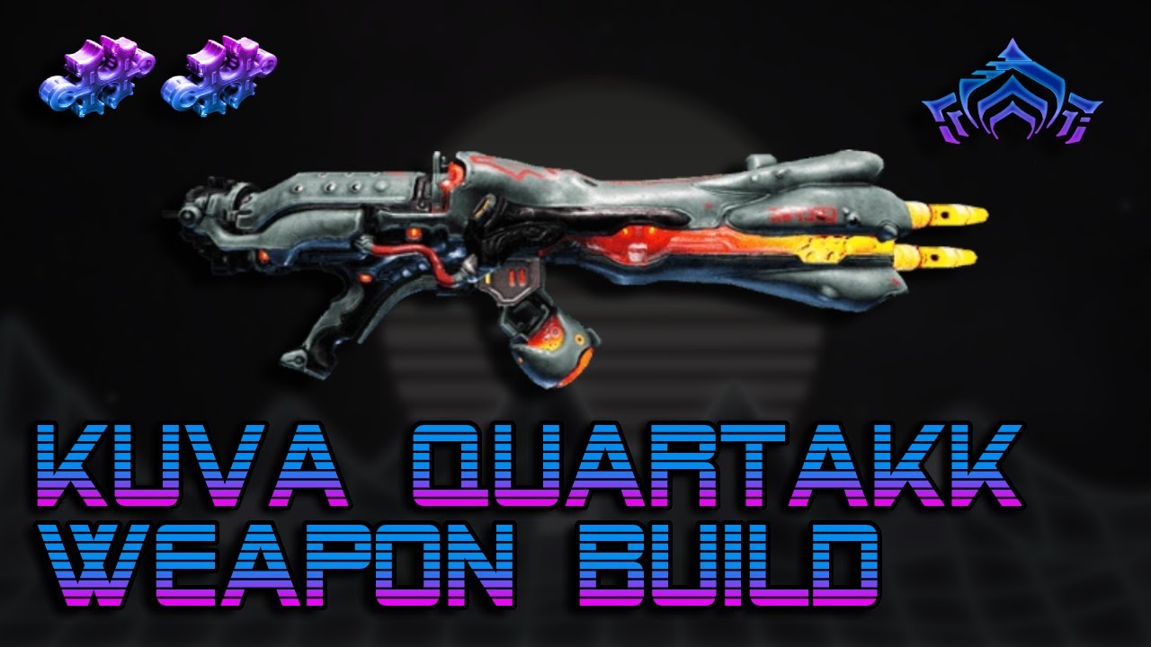Warframe Kuva Quartakk (Cold Bonus) Rifle Weapon Build (2 Forma