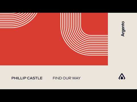 Phillip Castle - Find Our Way mp3 letöltés
