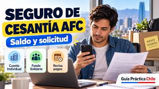 💼 Seguro de Cesantía AFC: cómo revisar tu saldo y solicitar el beneficio 🇨🇱 💼 Seguro de Cesantía AFC: cómo revisar tu saldo y solicitar el beneficio 🇨🇱