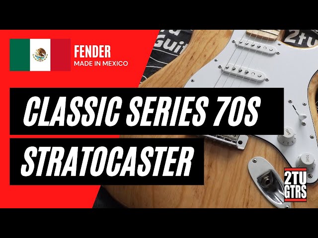 Fender Classic Series 70s Stratocaster 2016 Natural - YouTube