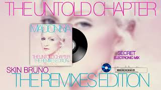 Famous Secret - (Skin Bruno Electronic Mix) - The Untold Chapter (The Remixes Edition) Wealth
