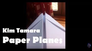 Video thumbnail of "Kim Tamara - Paper Planes"