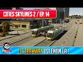 Cities skylines 2  fr  crer une ligne de tramway dans sa ville   lets play ep14