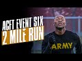 ACFT Event Six: Two Mile Run | The Green Beret Guide to the ACFT | SOFLETE