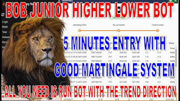 𝕭𝖔𝖇 𝕵𝖔𝖓𝖎𝖔𝖗 𝕭𝖔𝖙🦁%%🎯5 MINUTES ENTRY BOT🎯HIGHER LOWER TREND BOTS