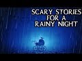 Scary True Stories Told In the Rain | Thunderstorm Video | (Scary Stories)