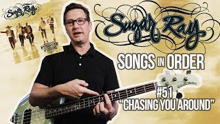 Sugar Ray, Chasin&#39; You Around - Song Breakdown #51