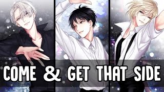 Nightcore - COME & GET THAT SIDE [Male Version] (Switching Vocals)