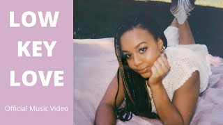 Low Key Love Official Music Video Nia Sioux