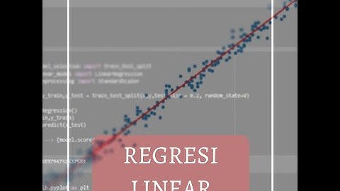 Konsep Regresi Linear Sederhana | Statistik x Python