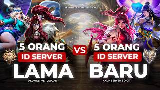 5 ID SERVER BARU vs 5 ID SERVER OLD DI MOBILE LEGENDS