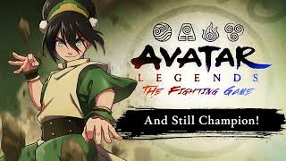 And Still Champion!  - Toph's Theme | Avatar Legends The Fighting Game screenshot 3