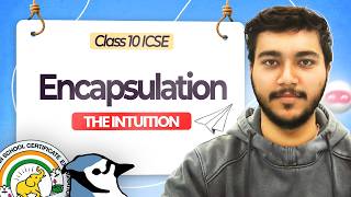 Encapsulation in Java | ICSE Class 10