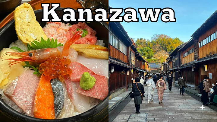 3 Must-Visit Places in Kanazawa Japan