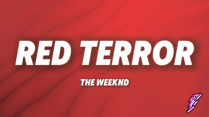 The Weeknd - Red Terror (Lyrics)