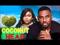 Coconut Head ( FULL MOVIE) Eddie Watson Latest Nig. Movie 2024