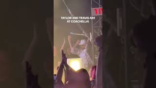 Taylor Swift and Travis Kelce spotted at Coachella  #coachella #taylorswift #traviskelce