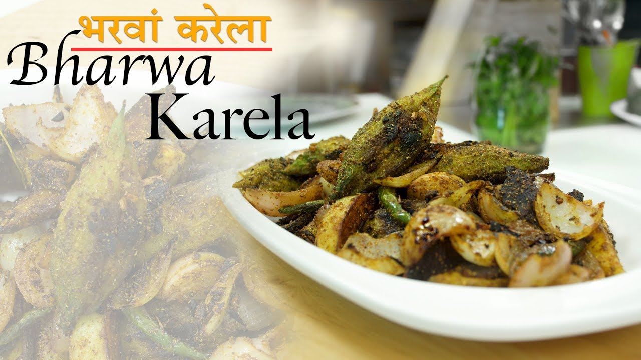 Stuffed Bittergourd Recipe  Bharwa karela | भरवा करेला कैसे बनाएं | Harpal Singh Sokhi