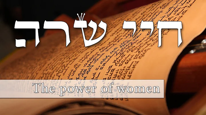Parashat Chayei Sarah - The power of women! - Rabb...