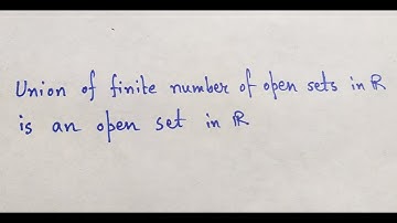 Union of finite number of open sets in R is an open set in R
