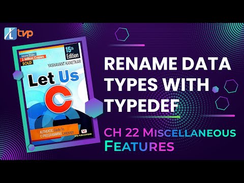 Let us C Solutions | C Programming | How to use TypeDef in C Language | How to rename data type in C