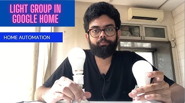 Light Group in Google Home. Steps to Create Light Group in Google Home.