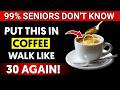 Add THIS to Your Coffee After 60 for Strength, Energy & Healthy Aging (Doctor Advice)