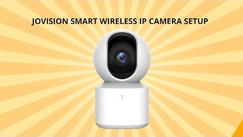 Jovision Smart Wireless IP Camera Setup