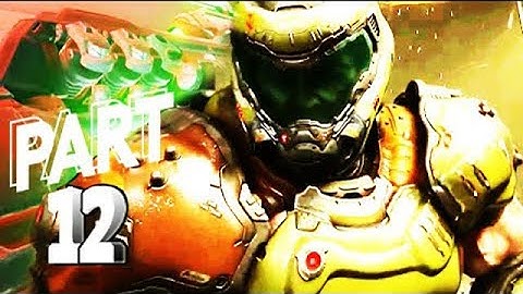 DOOM Eternal Walkthrough Gameplay Part #12(1080/60ᶠᵖˢ) A Compilation Publication No Commentary