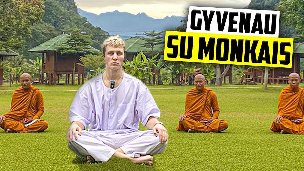 4 DIENAS GYVENAU SU MONKAIS KALNUOSE