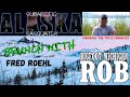 Alaska's Fred Roehl ~ Surviving Sasquatch ~