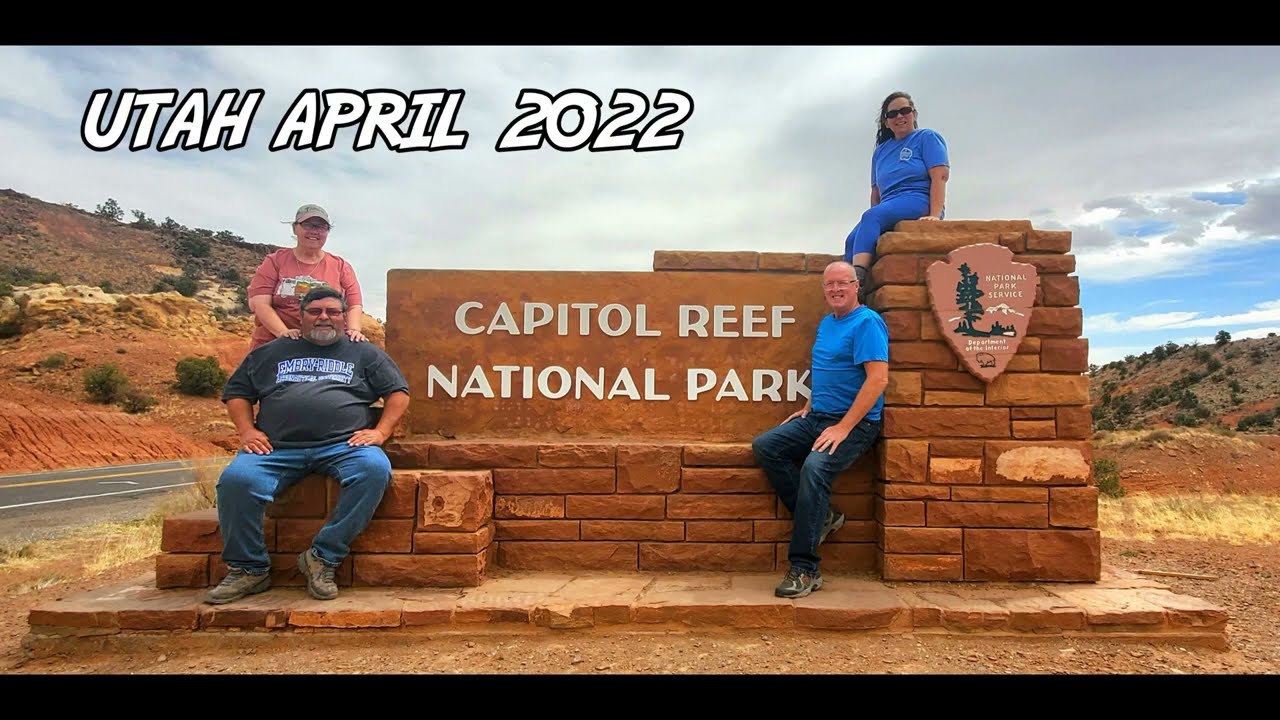 Capitol Reef National Park Utah April 2022