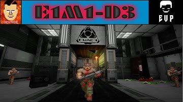 Doom 2 | E1M1-D3 + EVP | 100% Secrets