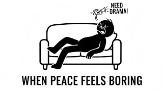 Why Peace Feels Boring 🧠✨ ( Real Reason ) 