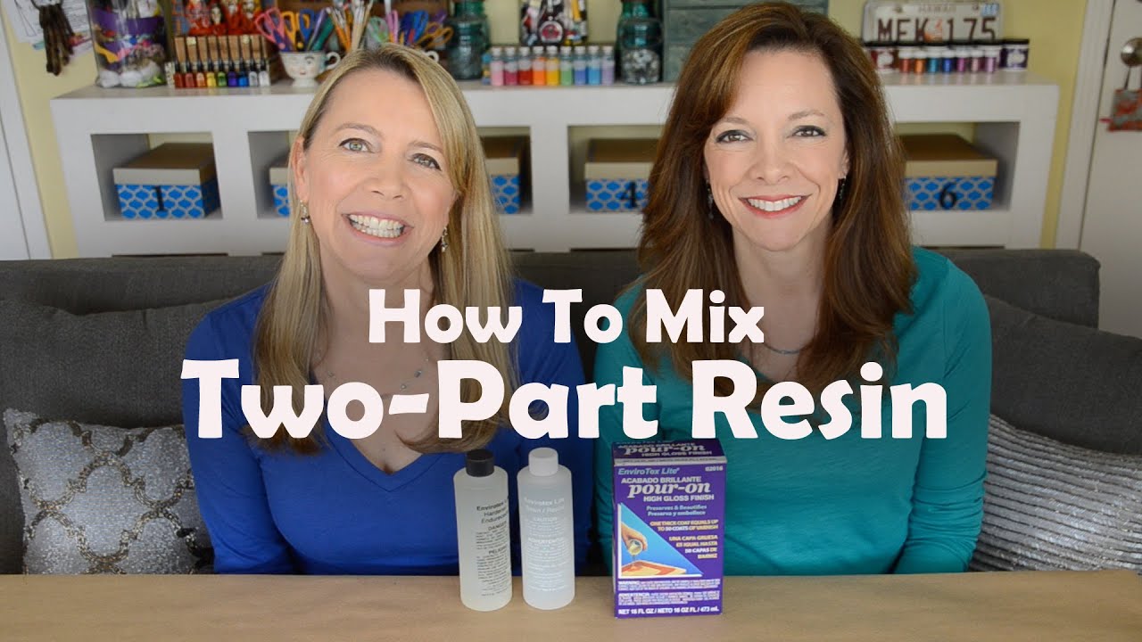 How To Mix Two Part Resin