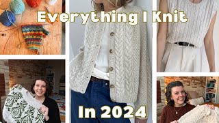 EVERYTHING I KNIT IN 2024 - FALL & WINTER (Part 2)