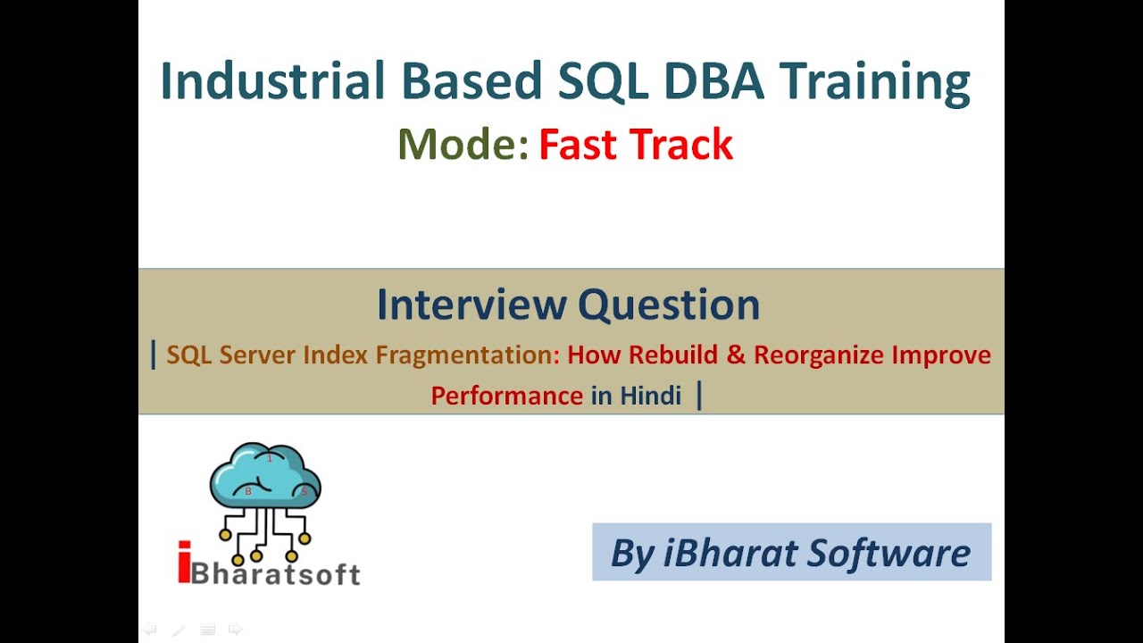 72. SQL Server Index Fragmentation: How Rebuild & Reorganize Improve ...