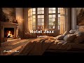 𝘾𝙤𝙯𝙮 𝘼𝙪𝙩𝙪𝙢𝙣🍂 Hotel Jazz Playlist &amp; Soft Piano Cafe Music to Study, Work, Relaxation, Coffee Shop BGM