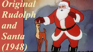 Original Santa and Rudolph (1948)