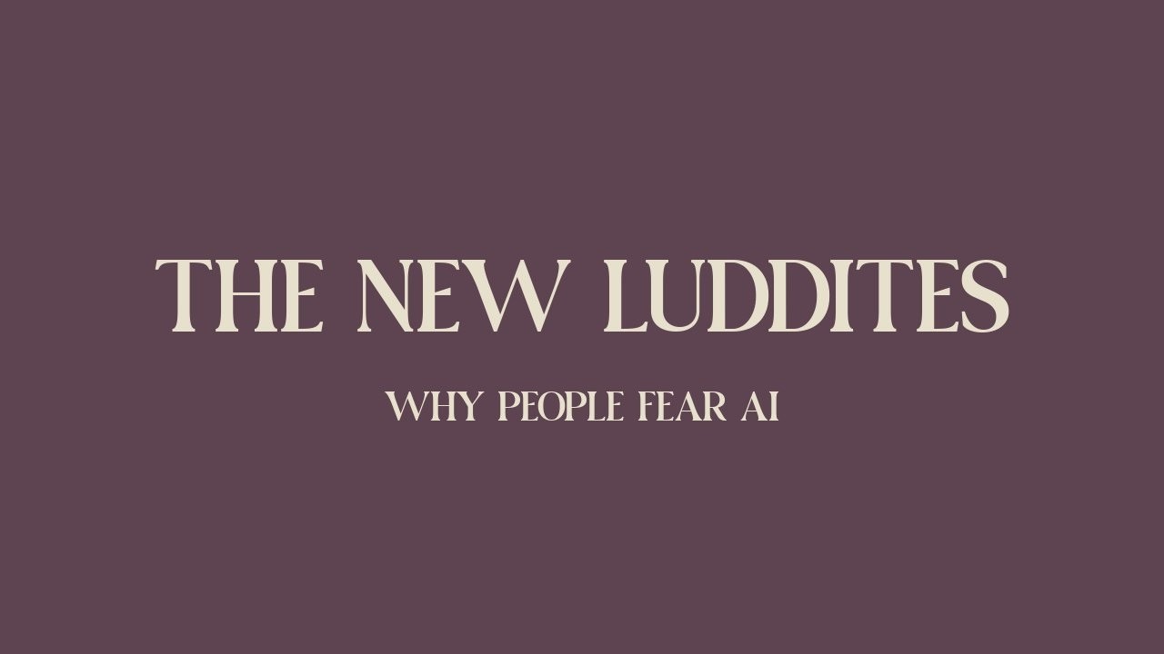 The New Luddites Why People Fear AI (Just Like They Feared Electricity)
