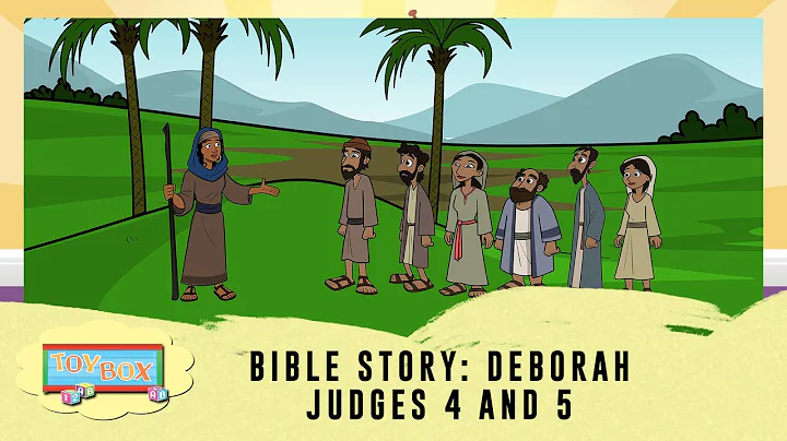 Preschool: Deborah (Judges 4 and 5)