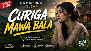 CURIGA MAWA BALA _ LAGU SUNDA TERBARU 2026 _ AUDIO JERNIH 